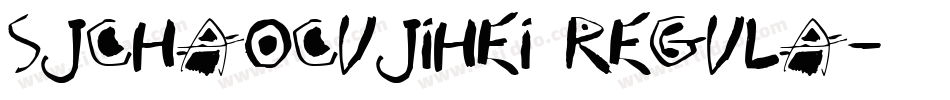 SJchaocujihei Regula字体转换